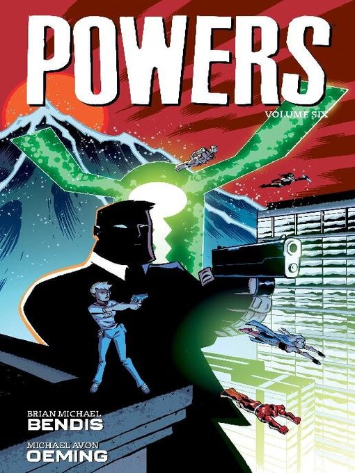 Title details for Powers (2000), Volume 6 by Brian Michael Bendis - Available